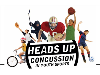 Heads Up! Concussion Awareness